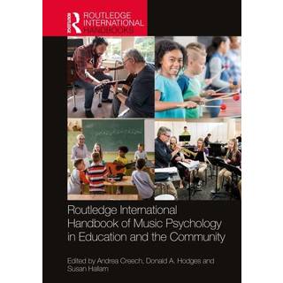 Routledge International Handbook of Music Psychology in Education and the Community