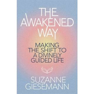The Awakened Way