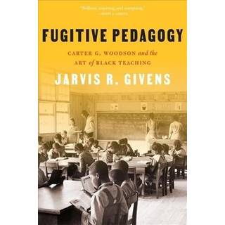 Fugitive Pedagogy