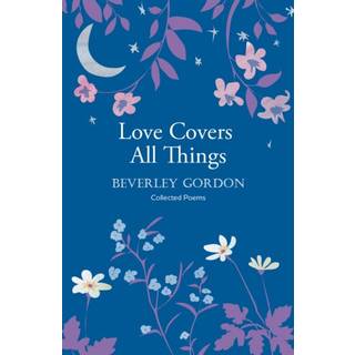 Love Covers All Things