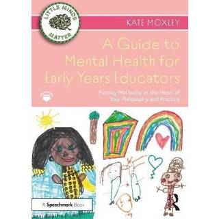 A Guide to Mental Health for Early Years Educators