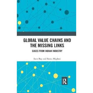 Global Value Chains and the Missing Links