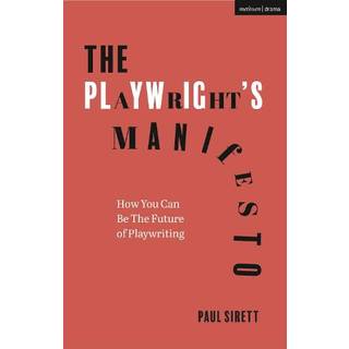 The Playwright's Manifesto