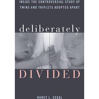 Deliberately Divided