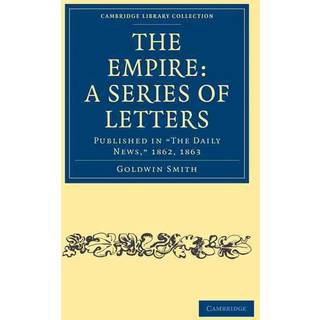 The Empire: A Series of Letters