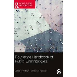 Routledge Handbook of Public Criminologies