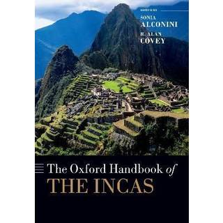 The Oxford Handbook of the Incas