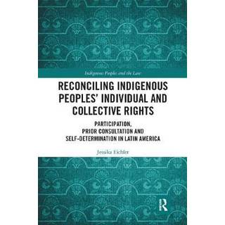 Reconciling Indigenous Peoples’ Individual and Collective Rights