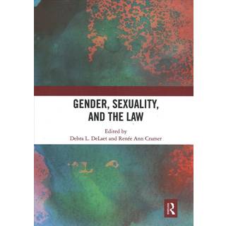 Gender, Sexuality, and the Law