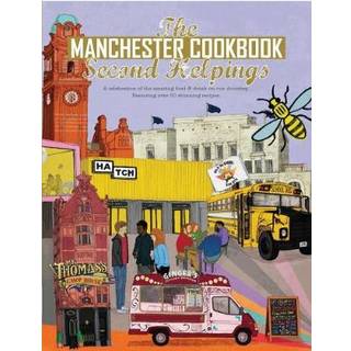 The Manchester Cook Book: Second Helpings