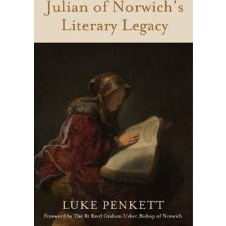 Julian of Norwich's Literary Legacy