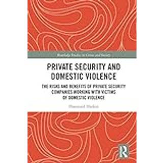 Private Security and Domestic Violence
