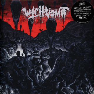 Witch Vomit - Abhorrent Rapture