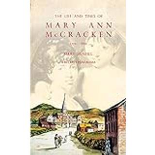 The Life and Times of Mary Ann McCracken, 1770–1866