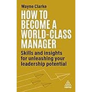 How to Become a World-Class Manager
