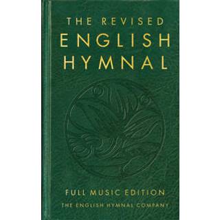 The Revised English Hymnal Full Music edition
