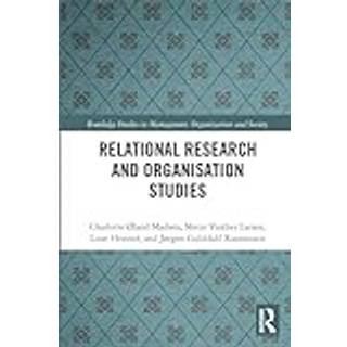 Relational Research and Organisation Studies