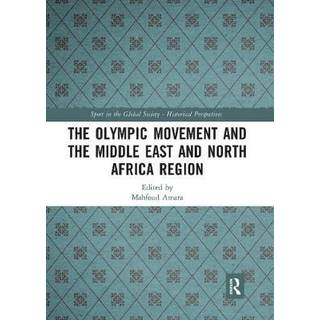 The Olympic Movement and the Middle East and North Africa Region