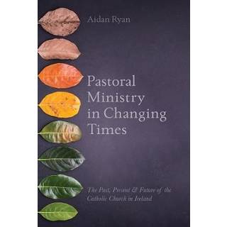 Pastoral Ministry in Changing Times