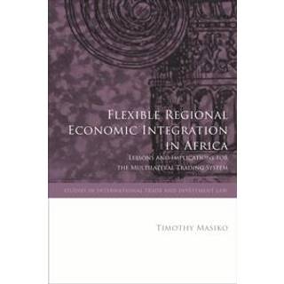 Flexible Regional Economic Integration in Africa