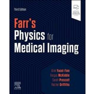 Farr's Physics for Medical Imaging