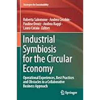 Industrial Symbiosis for the Circular Economy