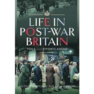 Life in Post-War Britain