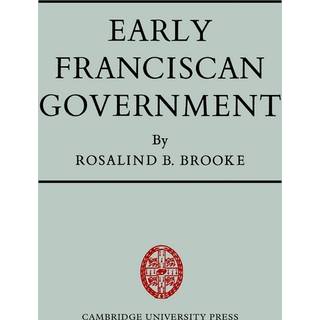 Early Franciscan Government