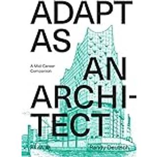 Adapt As An Architect