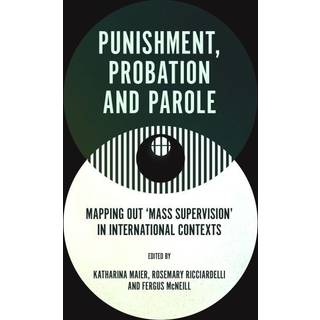 Punishment, Probation and Parole