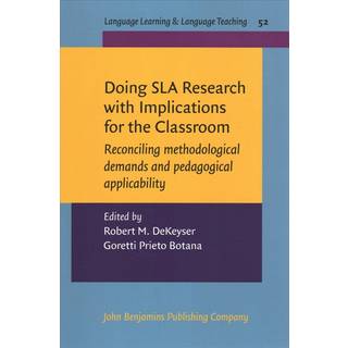 Doing SLA Research with Implications for the Classroom