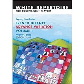 French Defence, Advance Variation vol. 1