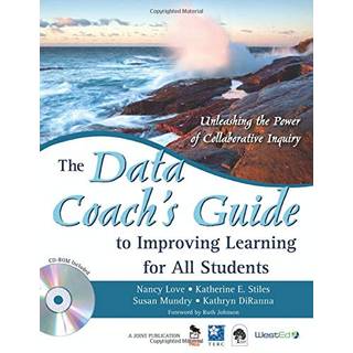 The Data Coach's Guide to Improving Learning for All Students