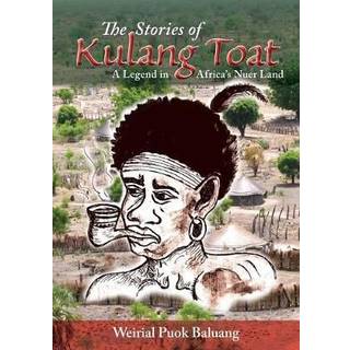 The Stories of Kulang Toat