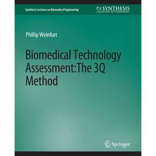 Biomedical Technology Assessment