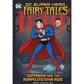 Superman and the Rumpelstiltskin Ruse