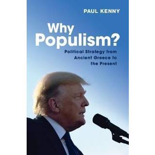 Why Populism?