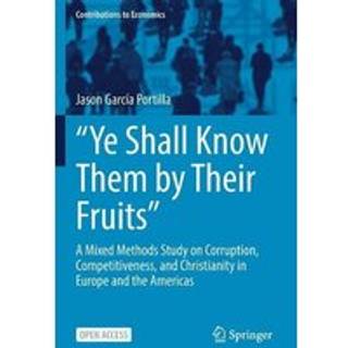 “Ye Shall Know Them by Their Fruits”