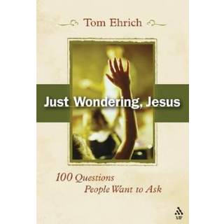 Just Wondering, Jesus