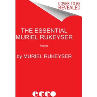 Essential Muriel Rukeyser