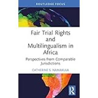 Fair Trial Rights and Multilingualism in Africa