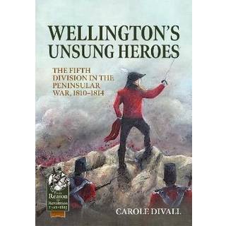 Wellington's Unsung Heroes
