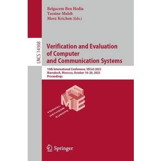 Verification and Evaluation of Computer and Communication Systems