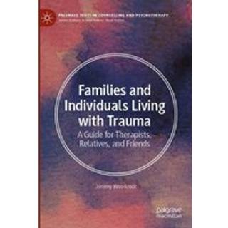 Families and Individuals Living with Trauma