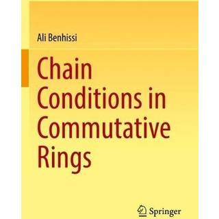 Chain Conditions in Commutative Rings