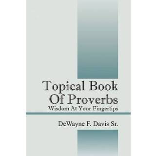 Topical Book of Proverbs
