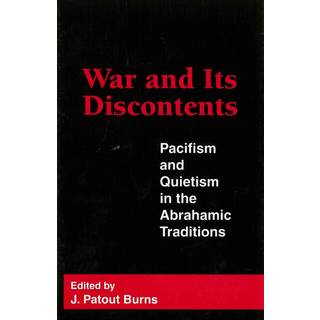 War and Its Discontents