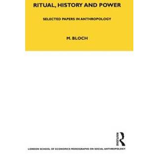 Ritual, History and Power
