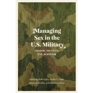 Managing Sex in the U.S. Military