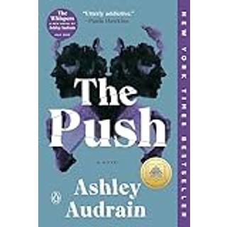 The Push: A GMA Book Club Pick